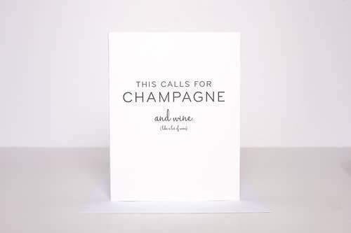 Greeting Card - This Calls for Champagne Greeting Card - Nigh Road 